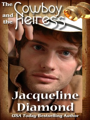 cover image of The Cowboy and the Heiress